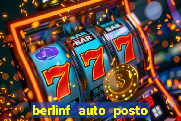 berlinf auto posto onde fica